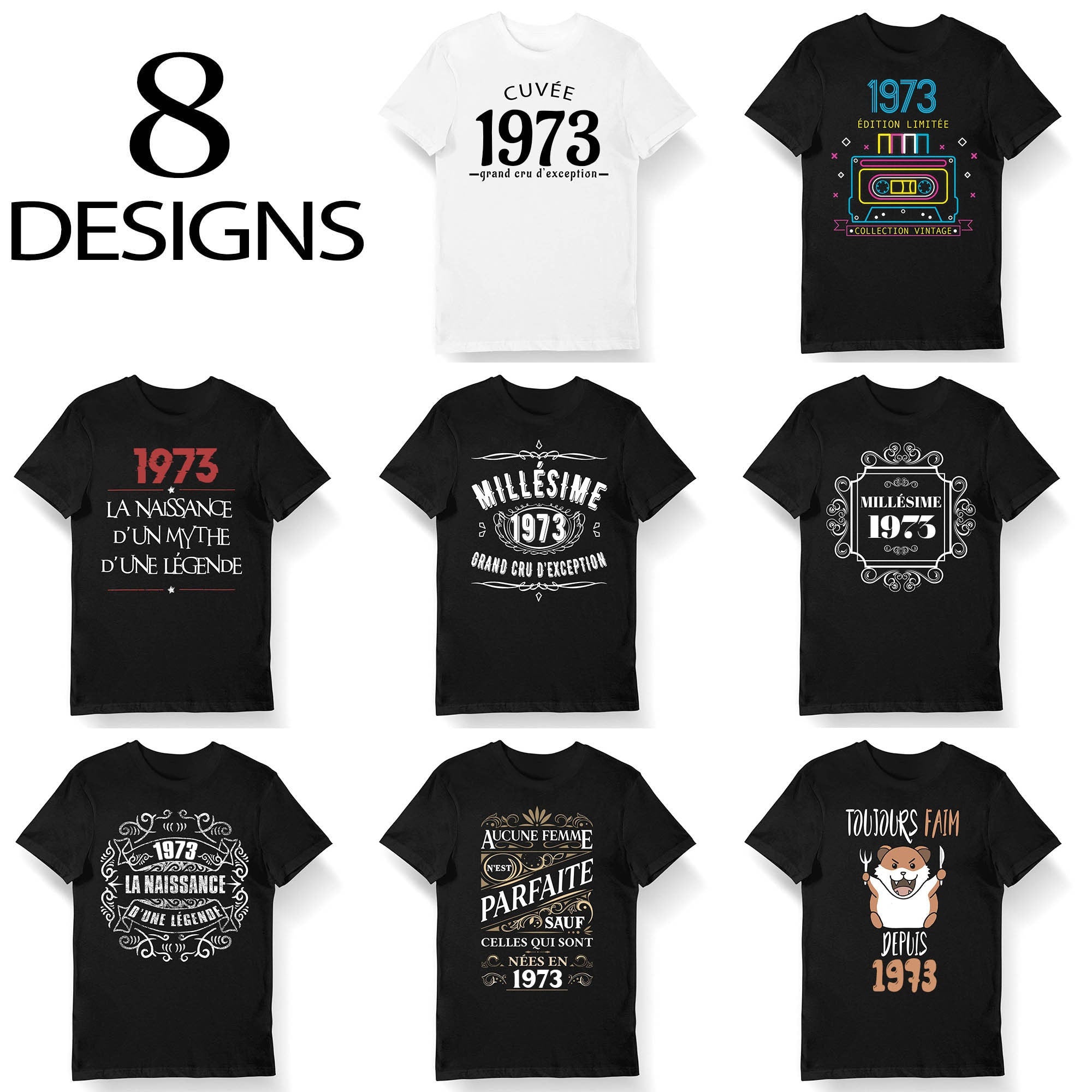 Ide Cadeau anniversaire 50 ans anne 1973 T shirt Bio Homme et Femme Sweat et Mug l 8 designs originaux humoristiques Graphic Tee – Feel-Good Design · Trending Graphic Apparel