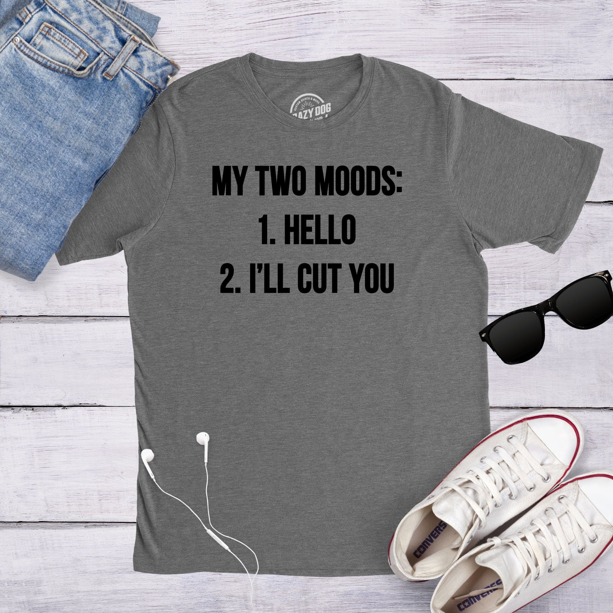 Split Personality Shirt Slogan Shirt Sarcastic Two Moods Shirt Hello Ill Cut You Shirt Funny Mens Shirt Offensive Shirt For Men Graphic Tee – Aesthetic Look · Great Gift For Fans