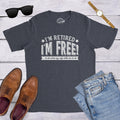 I39m Retired Shirt I39m Free Do What My Wife Tells Me Shirt Funny Grandpa Shirt Happy Retirement T Retirement Gifts Men Enjoy Retirement Graphic Tee – Warm & Stylish · Perfect For Daily Wear