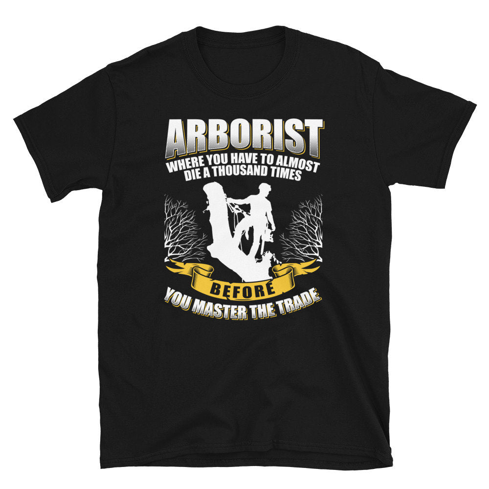 Arborist Master The Trade T Shirt Graphic Tee – Premium Graphic · Trending Graphic Apparel