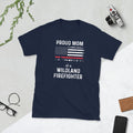 US Retro Flag Proud Mom Of A Wildland Firefighter T Shirt Graphic Tee – Bold Style · Must-Have Style