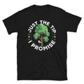 Just The Tip Tree Climber Arborist T Shirt Graphic Tee – Feel-Good Design · Great Gift For Fans