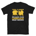 Tree Climber Hero of Lumberjacks T Shirt Graphic Tee – Aesthetic Look · Great Gift For Fans