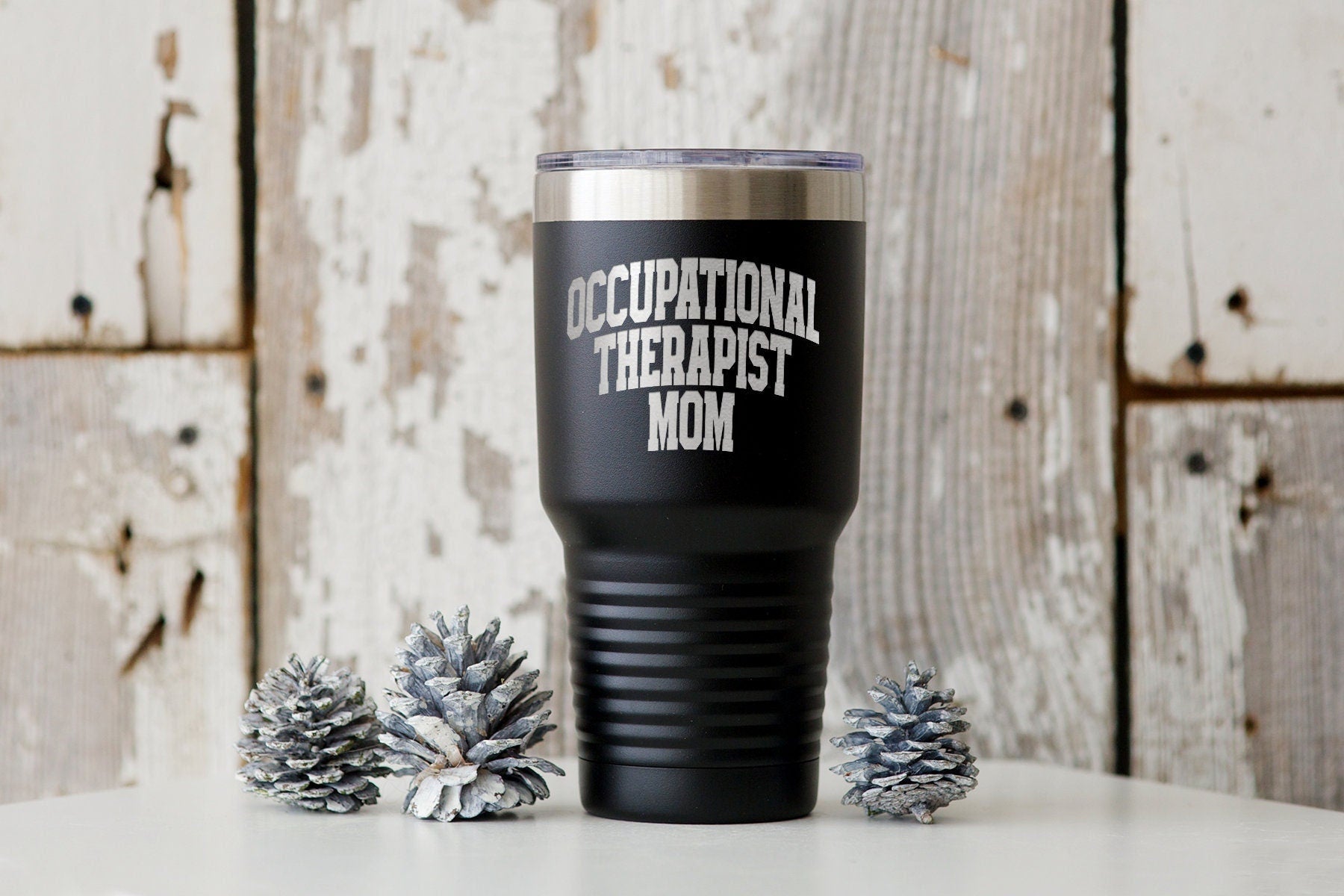 Occupational Therapist OT Mom Mother39s Day Tumbler Funny Appreciation Gifts Wine Lover Travel Coffee Mug Birthday Gift For Men and Wome Graphic Tee – Soft Feel · Perfect For Daily Wear
