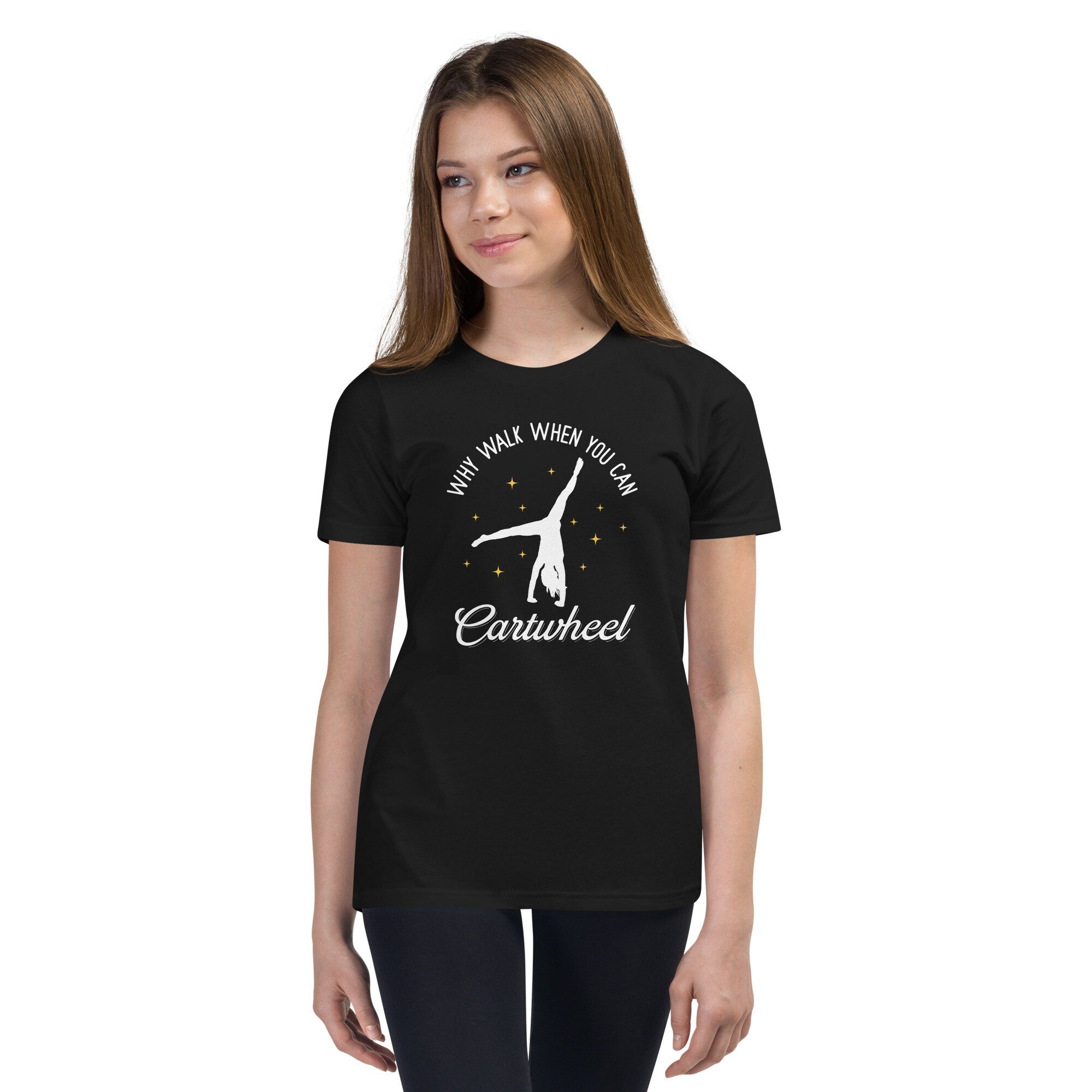 Why Walk when you can Cartwheel Gymnastics Youth Short Sleeve T Shirt Graphic Tee – Soft Feel · Great Gift For Fans