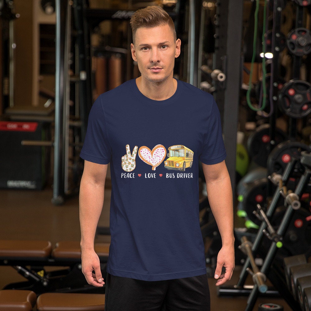 Peace Love School Bus Driver Unisex t shirt Graphic Tee – Feel-Good Design · Must-Have Style