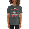 Proud Fire Wife Married to a Hero Firefighter Shirt Graphic Tee – Cozy Vibes · High-Quality Print