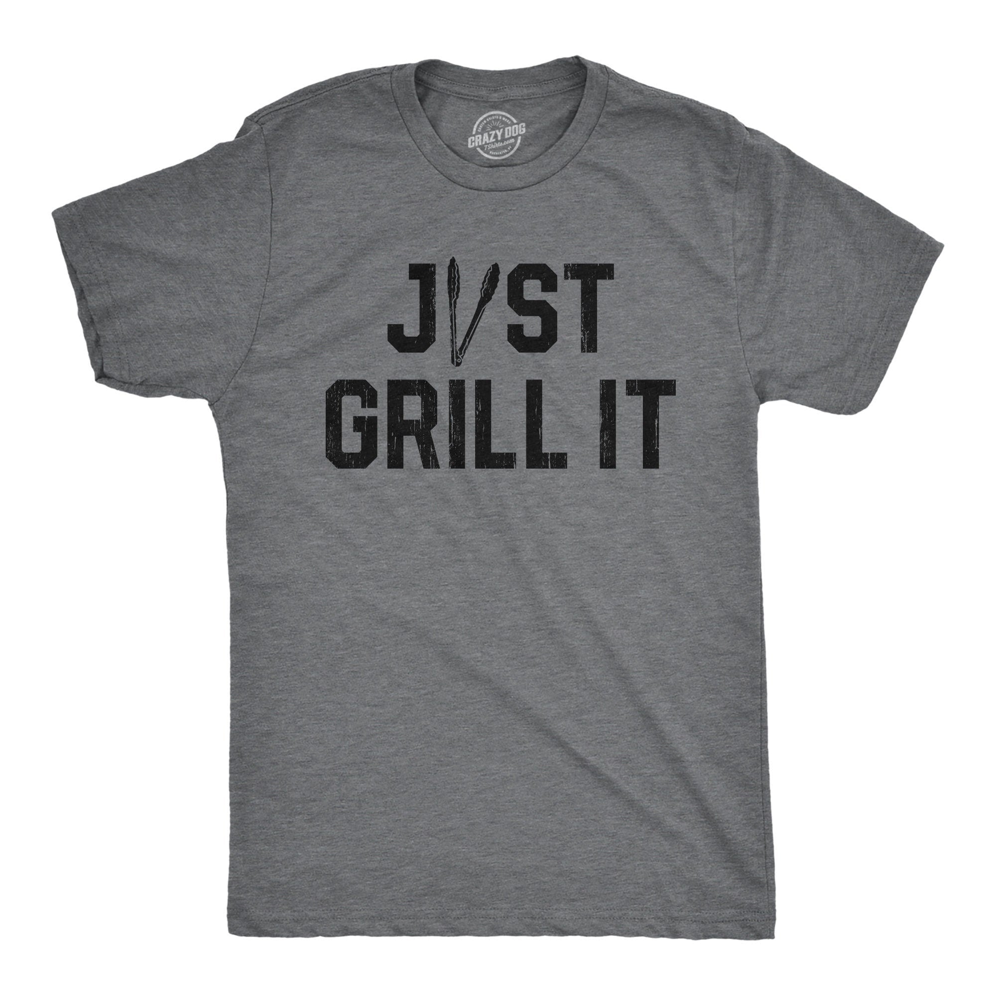 BBQ Shirt Barbecue Dad Shirt Cooking T Shirt Funny Dad Shirt Gift For Dad Fathers Day Shirt Just Grill It Tongs Shirts Graphic Tee – Feel-Good Design · Must-Have Style