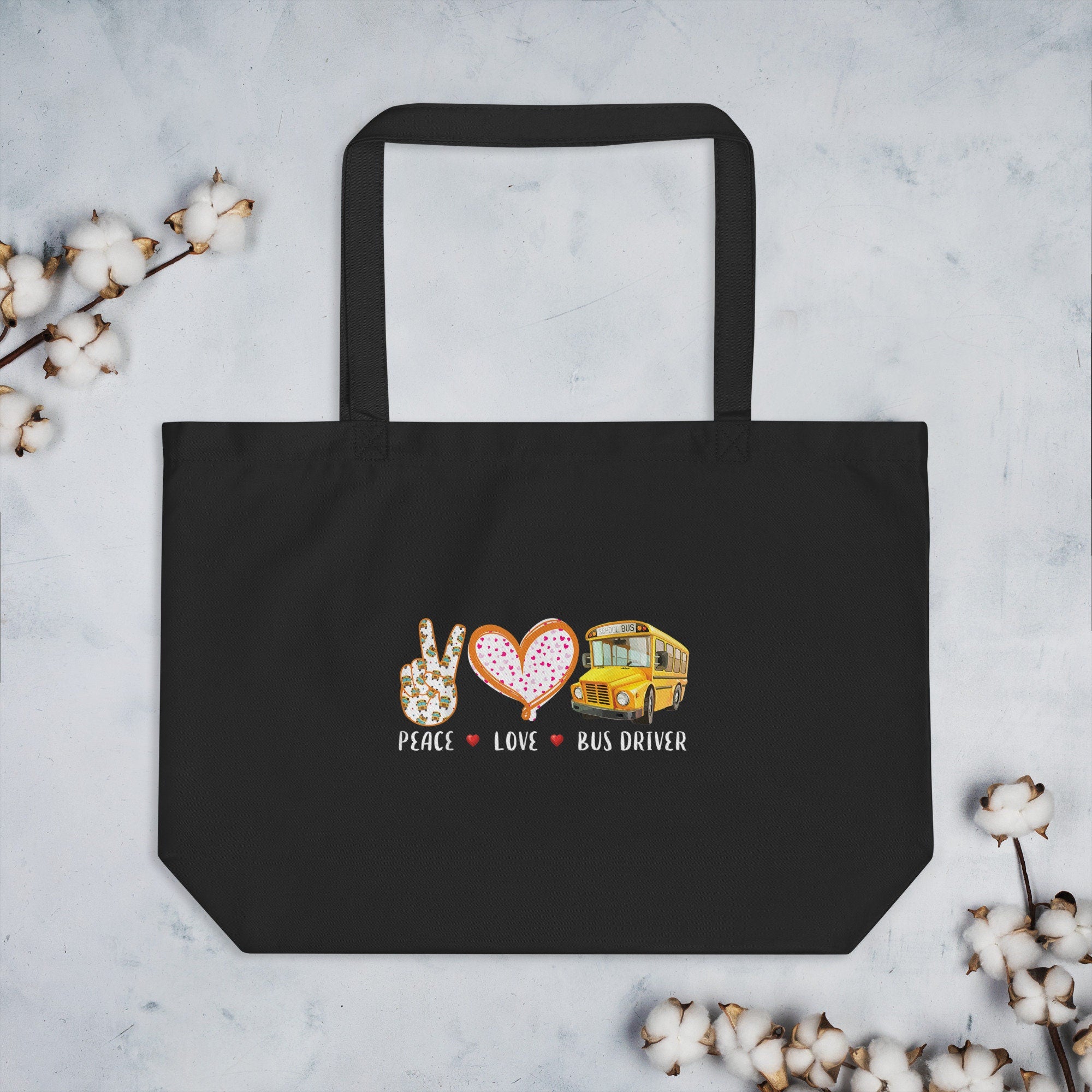 Peace Love School Bus Driver Large organic tote bag Tote Bag – Warm & Stylish · Perfect For Daily Wear