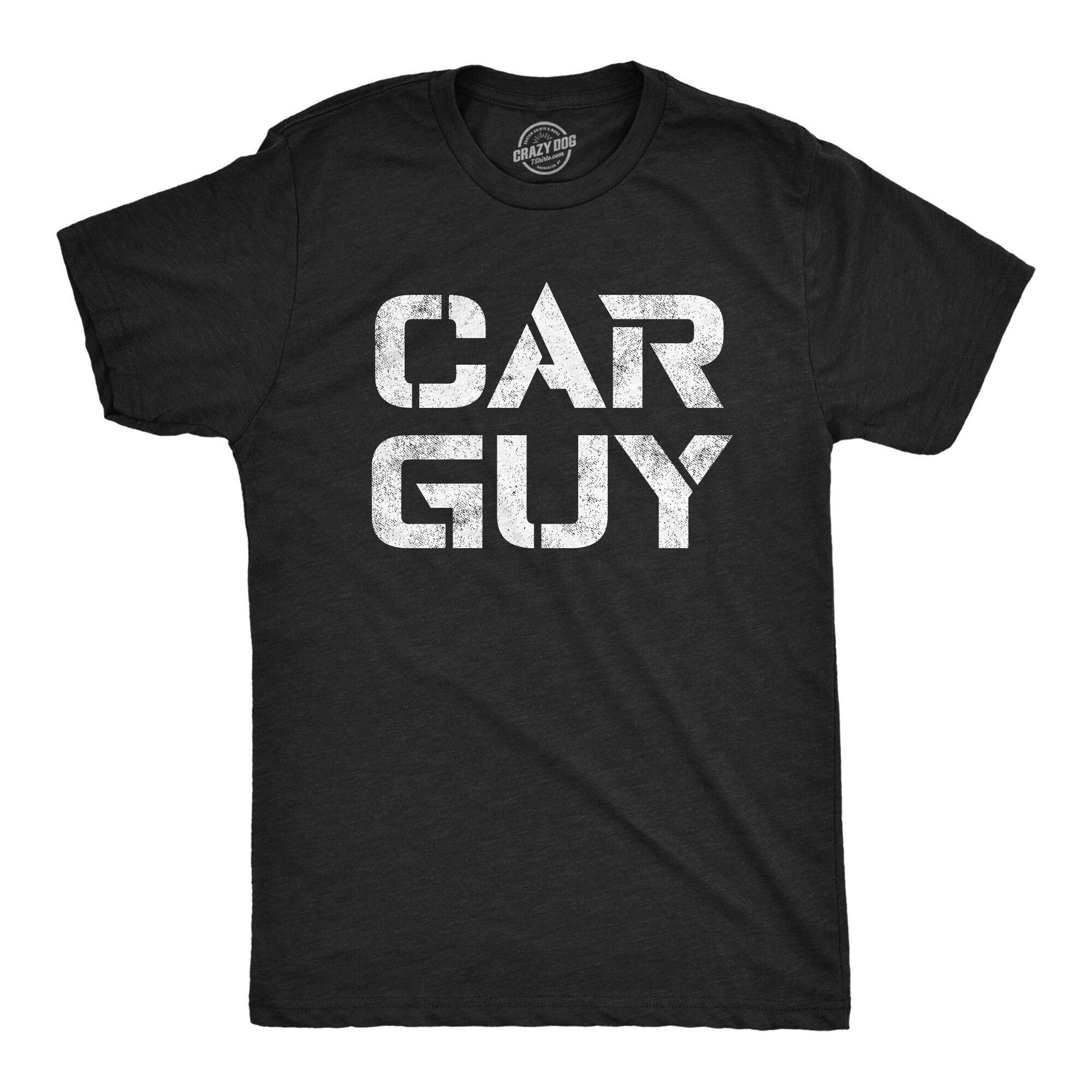 CAR GUY Shirt Work Bench Shirts Mechanics Shirts Dad Shirt Father39s Day Gift Handyman Gifts Car Lover Shirts Car Enthusiast Graphic Tee – Soft Feel · Great Gift For Fans