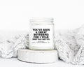 1 Year Anniversary Dating from Girlfriend Gifts Funny Candle Housewarming Soy Wax Scented Decor Graphic Tee – Warm & Stylish · Top Pick For Any Outfit