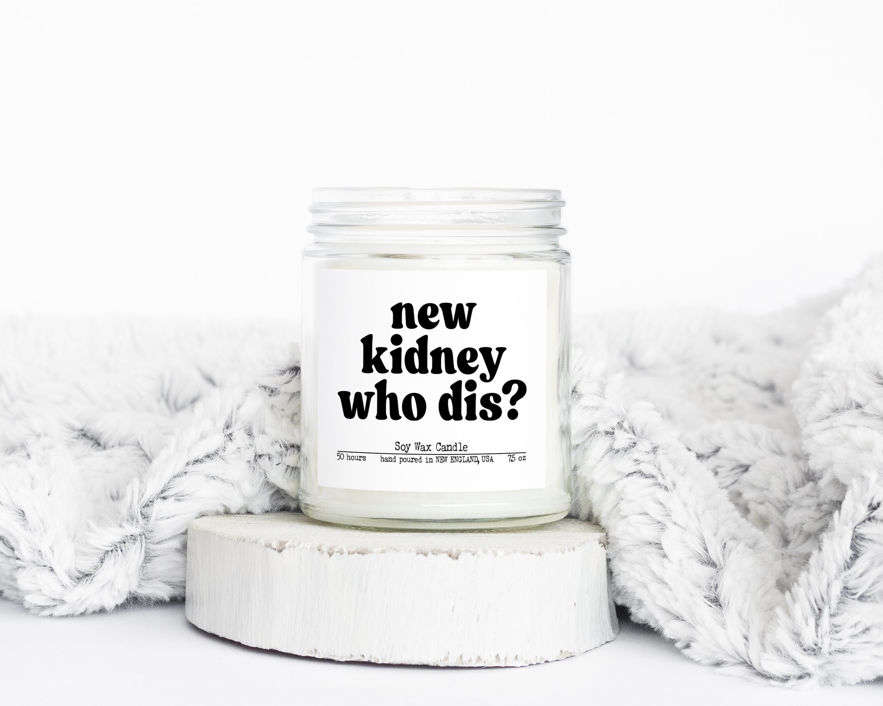 Kidney Transplant Organ Surgery Recovery Gifts Funny Candle Housewarming Soy Wax Scented Decor Graphic Tee – Bold Style · Perfect For Daily Wear