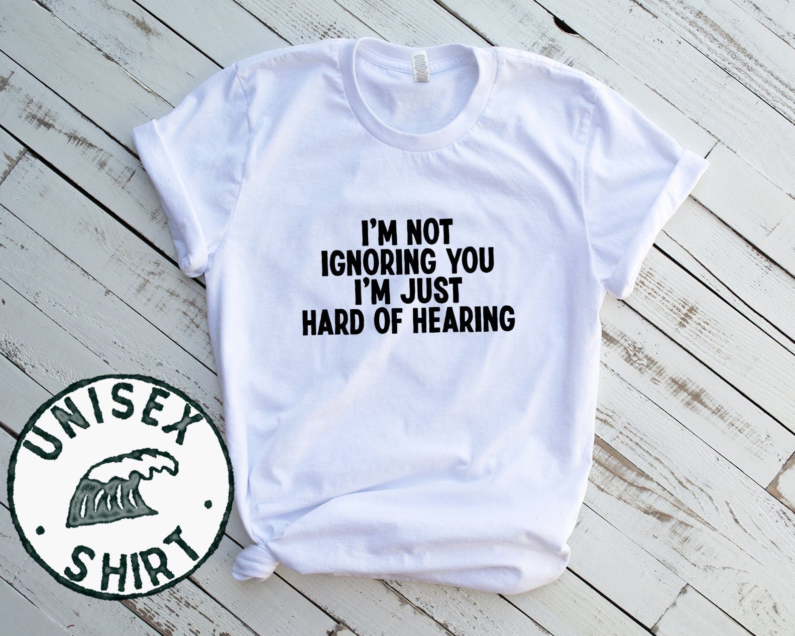 Hard of Hearing American Sign Language ASL Shirt Funny Tee Tshirt Birthday Gifts for Men and Women Graphic Tee – Aesthetic Look · Must-Have Style