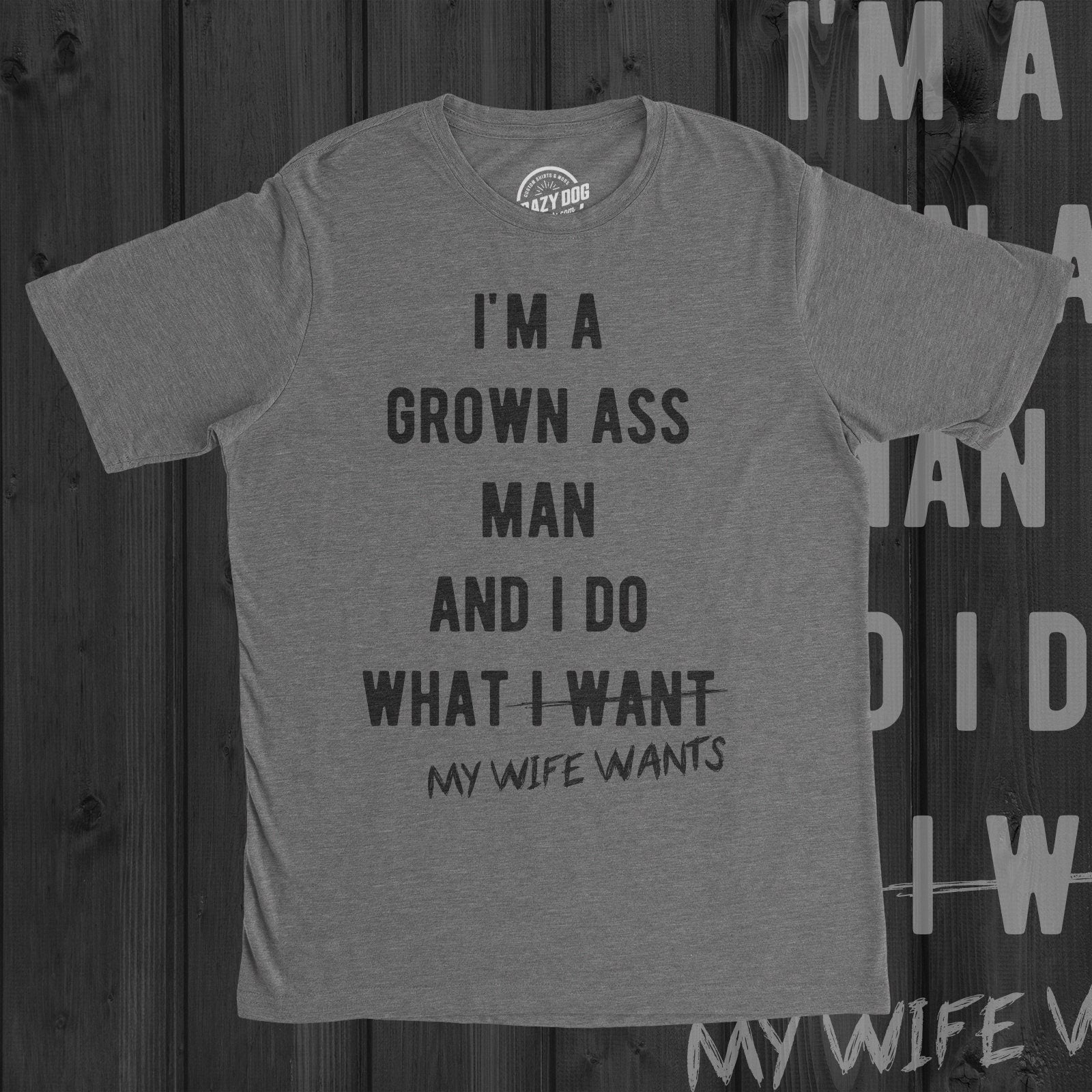 Funny Shirts Offensive Shirt To Do List Funny Mens Shirt Rude Shirts Grown Ass Man And I Do What My WIFE Wants Shirt Graphic Tee – Aesthetic Look · Trending Graphic Apparel