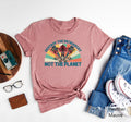 Destroy The Patriarchy Not The Planet Shirt Smash The Patriarchy Shirt Fuck The Patriarchy Shirt Gift For Feminists Save The Planet Tee Graphic Tee – Warm & Stylish · Great Gift For Fans