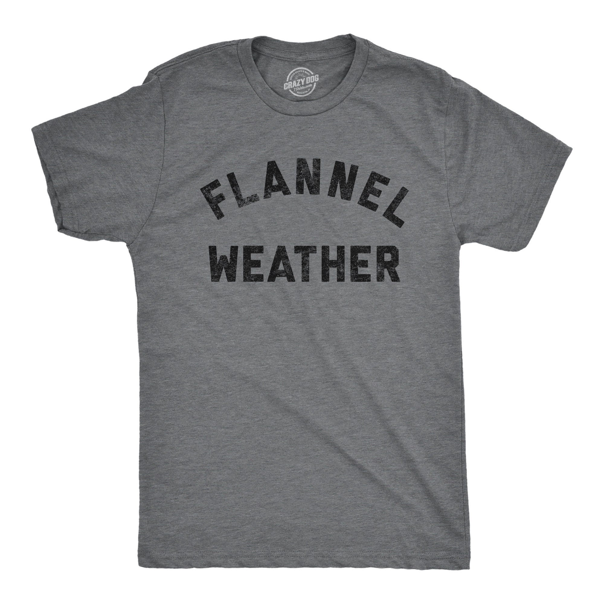 Flannel Weather Feels Like Fall Shirt Fall Shirts Unisex Shirts Funny Fall Shirts Pumpkin Spice Season PSL Crisp Morning Air Graphic Tee – Cozy Vibes · Perfect For Daily Wear