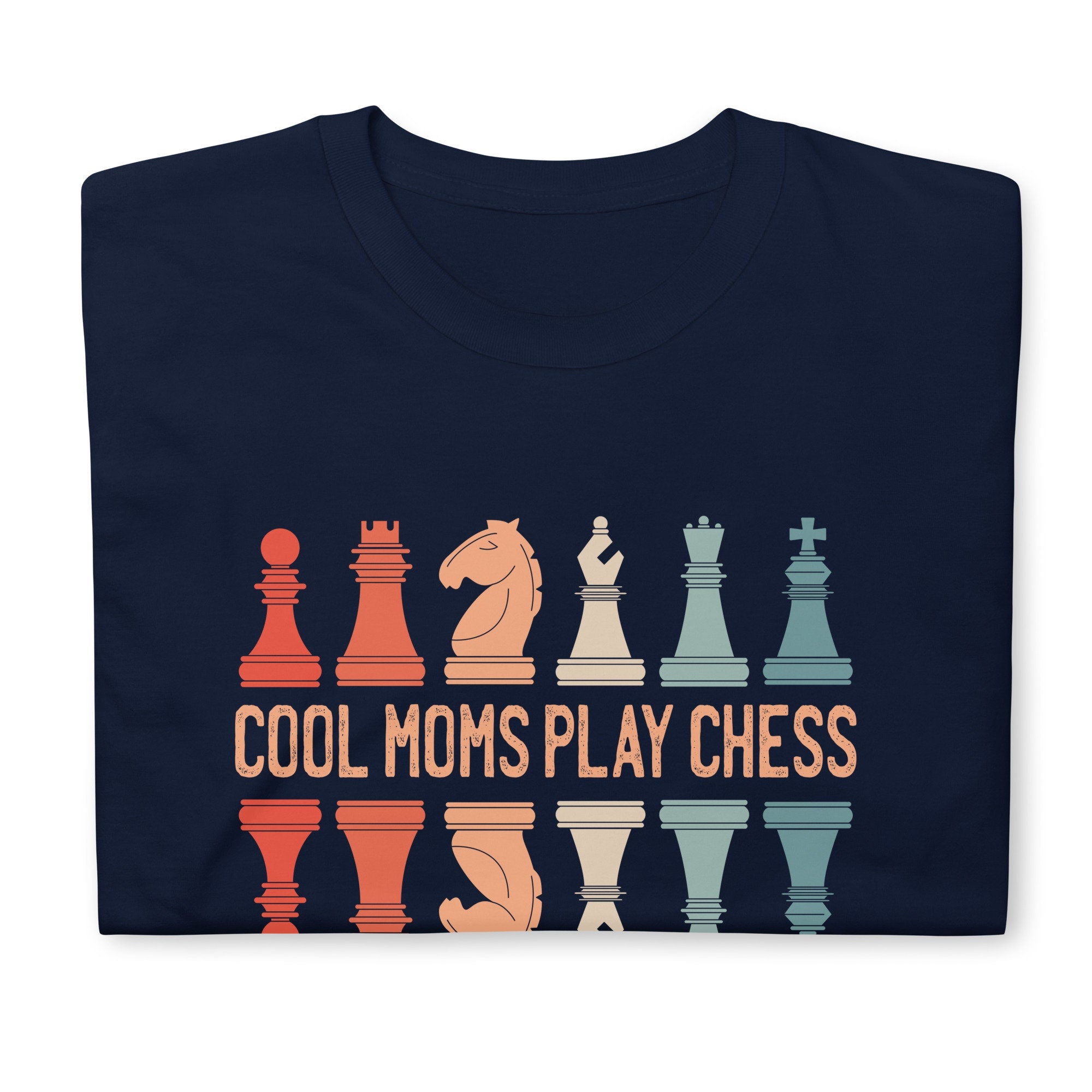 Cool Moms Play Chess Shirt Chess Mama Tshirt Graphic Tee – Everyday Comfort · Perfect For Daily Wear
