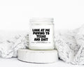 Texas TX Look at you Moving Away and shit Gifts Funny Candle Housewarming Soy Wax Scented Decor Graphic Tee – Aesthetic Look · Trending Graphic Apparel
