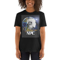 NPC Universe Short Sleeve Unisex T Shirt Graphic Tee – Bold Style · Perfect For Daily Wear
