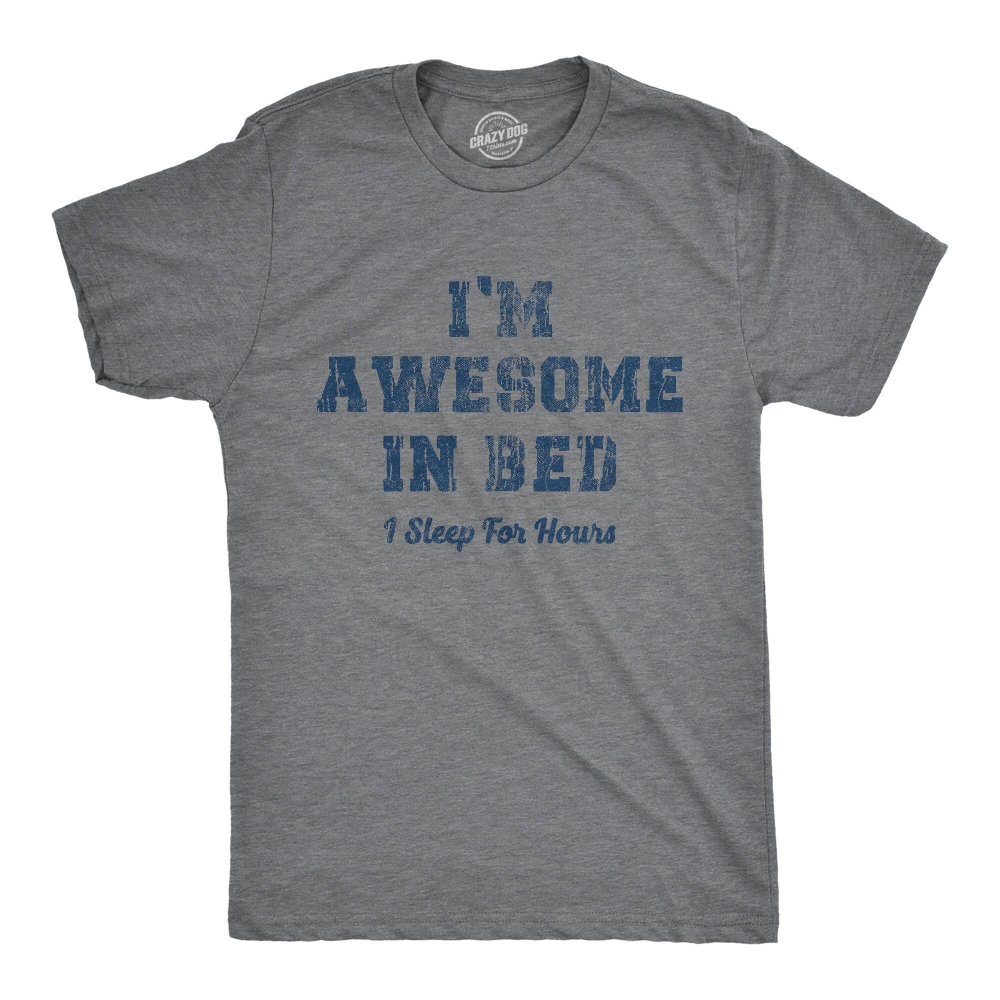 Awesome In Bed Sleep For Days Offensive Shirts Love To Sleep Christmas T Shirt Innuendo Shirts Dad Shirts Father39s Day Shirts Graphic Tee – Soft Feel · Top Pick For Any Outfit