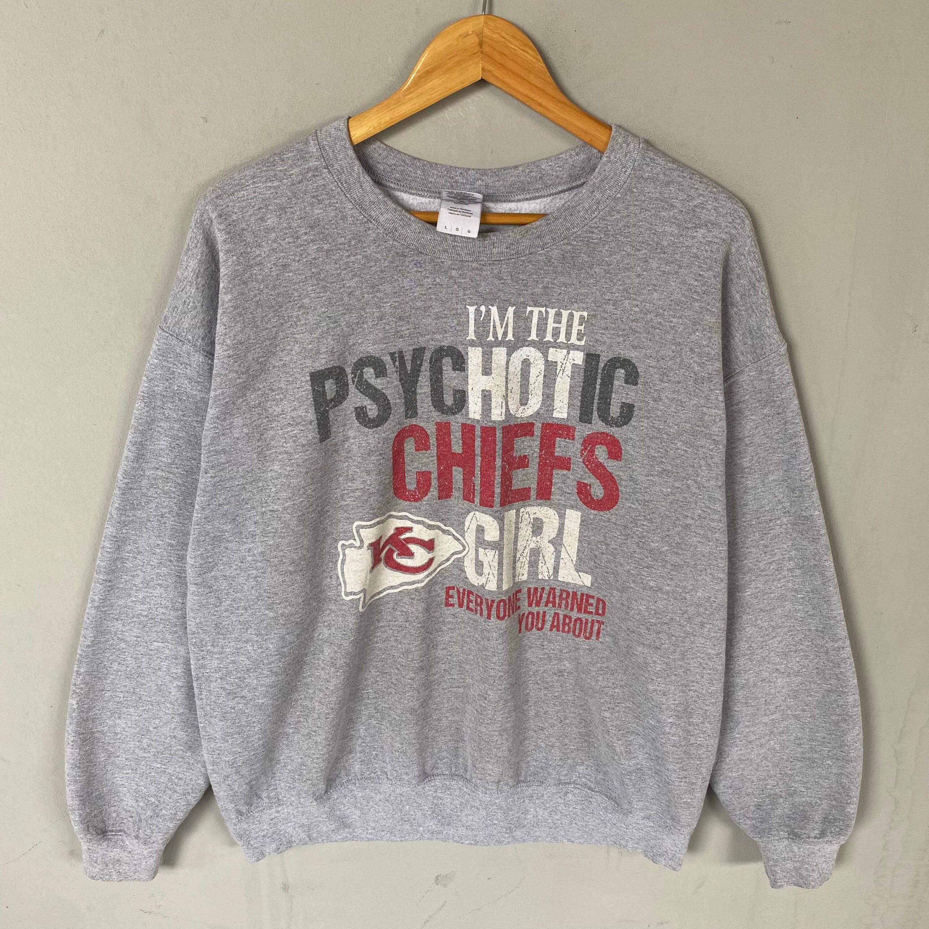 Vintage Gildan Tag Im Psychotic Chiefs Girl Spellout Big Logo Printed Sweatshirt Crewneck Pullover Sweater KC Colour Grey Size Large Sweatshirt – Soft Feel · High-Quality Print