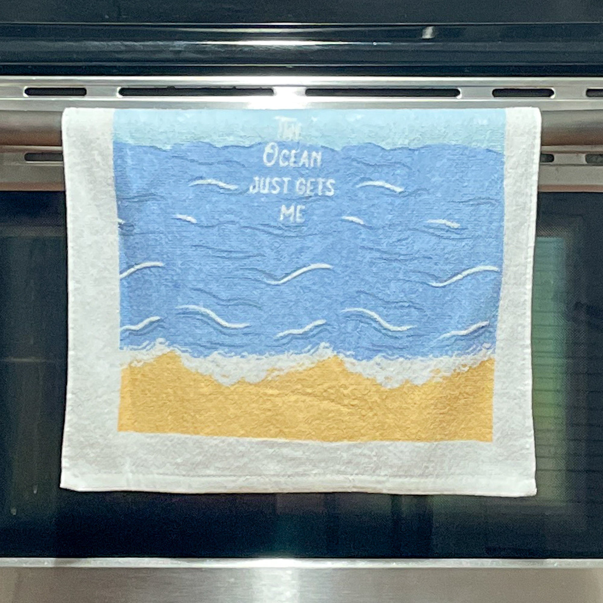 The Ocean Just Gets Me Towel Ocean Tea Towels Funny Hand Towels Housewarming Gift Christmas Gift Hostess Gift Funny Towels Beach Graphic Tee – Bold Style · Trending Graphic Apparel