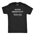 Avoid Negativity Absolute Value Geeky Shirts Nerdy T Shirts Math Jokes Maths Shirt Maths Student Shirt Funny Teacher Shirts Graphic Tee – Fan Favorite · Perfect For Daily Wear