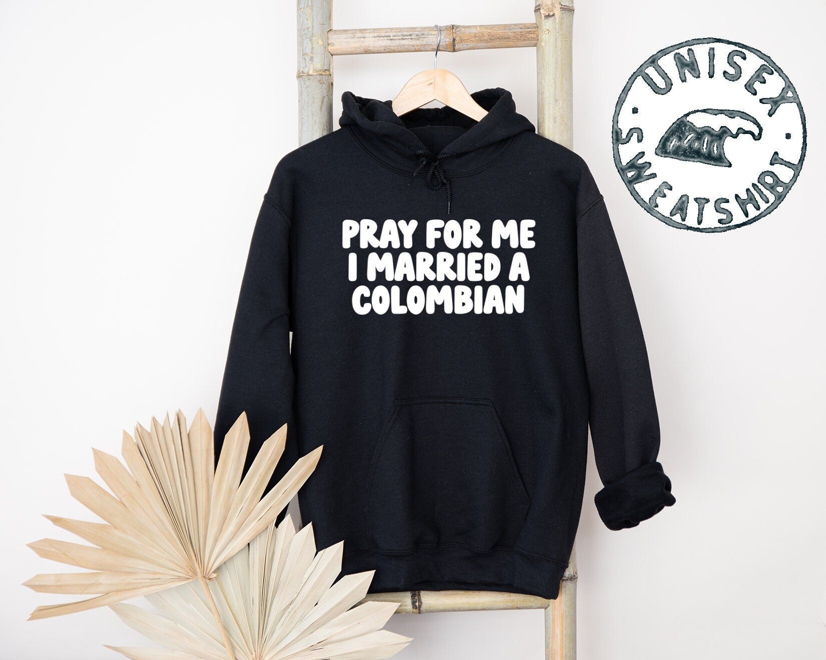 Colombian Colombia Wedding Anniversary Wife Husband Gifts Hoodie Funny Jumper Hooded Sweatshirt Him Her Unisex Sweater Shirt Hoodie – Feel-Good Design · Great Gift For Fans