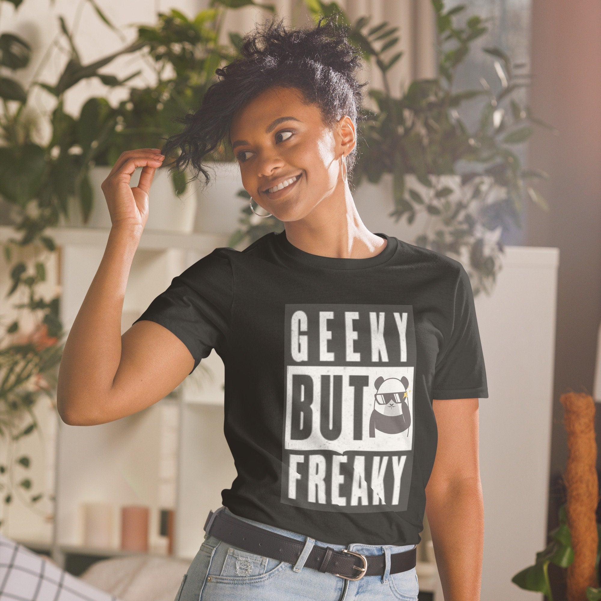 Geeky But Freaky Short Sleeve Unisex T Shirt Graphic Tee – Fan Favorite · Must-Have Style