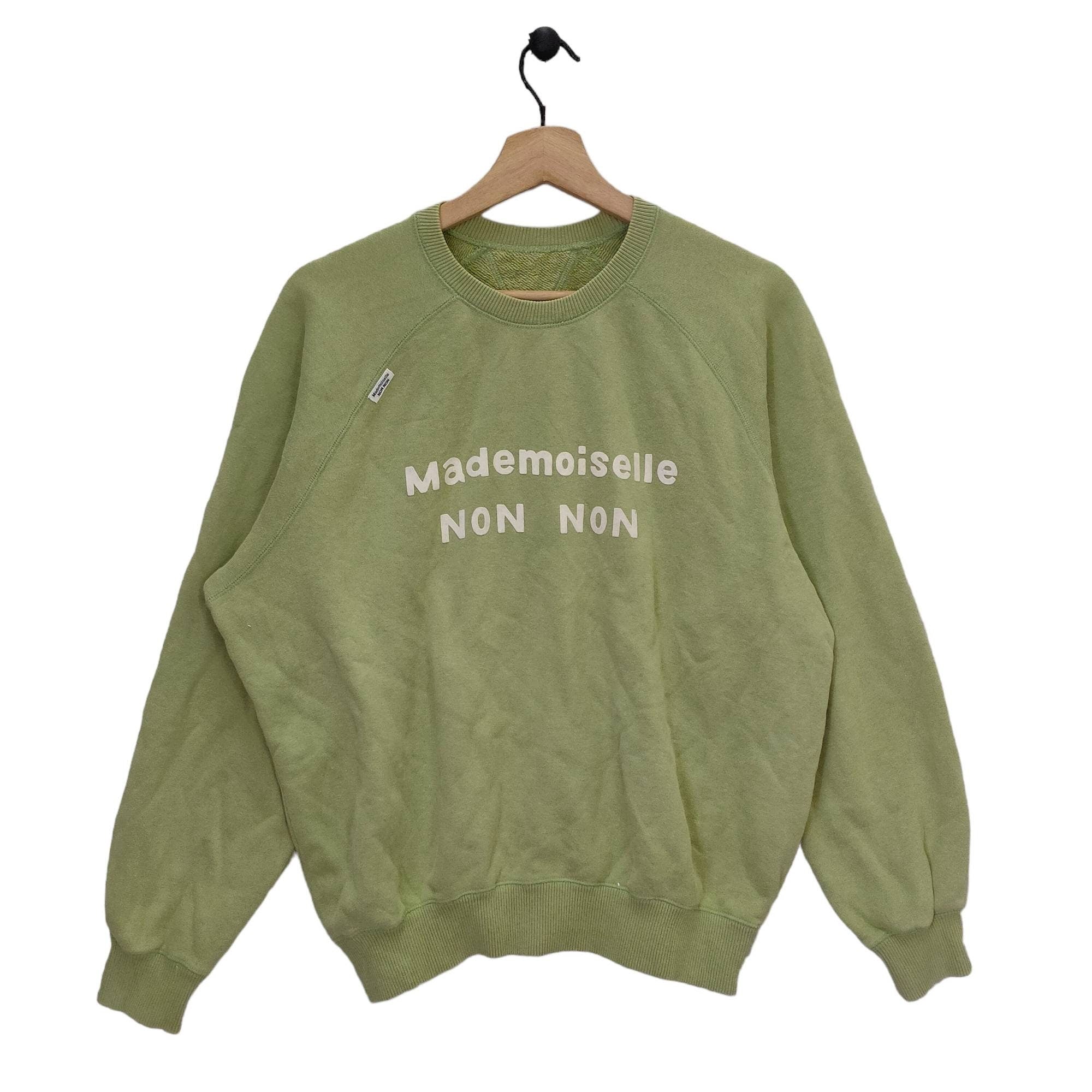 Mademoiselle Non Non Vintage Mademoiselle Jumper Army Green Crewneck American Streetwear Raglan Sweatshirt Large Sweatshirt – Soft Feel · High-Quality Print