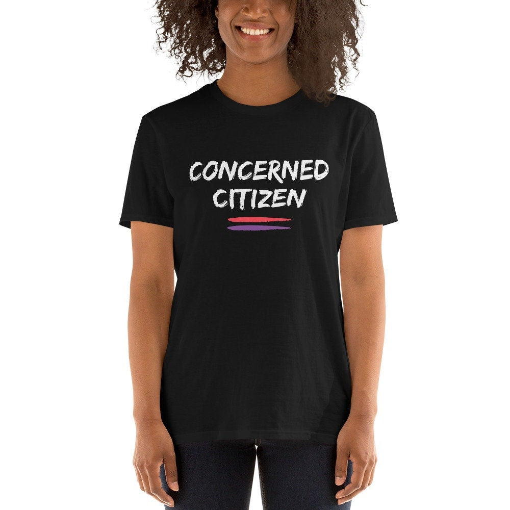 Concerned Citizen Short Sleeve Unisex T Shirt Graphic Tee – Premium Graphic · Must-Have Style