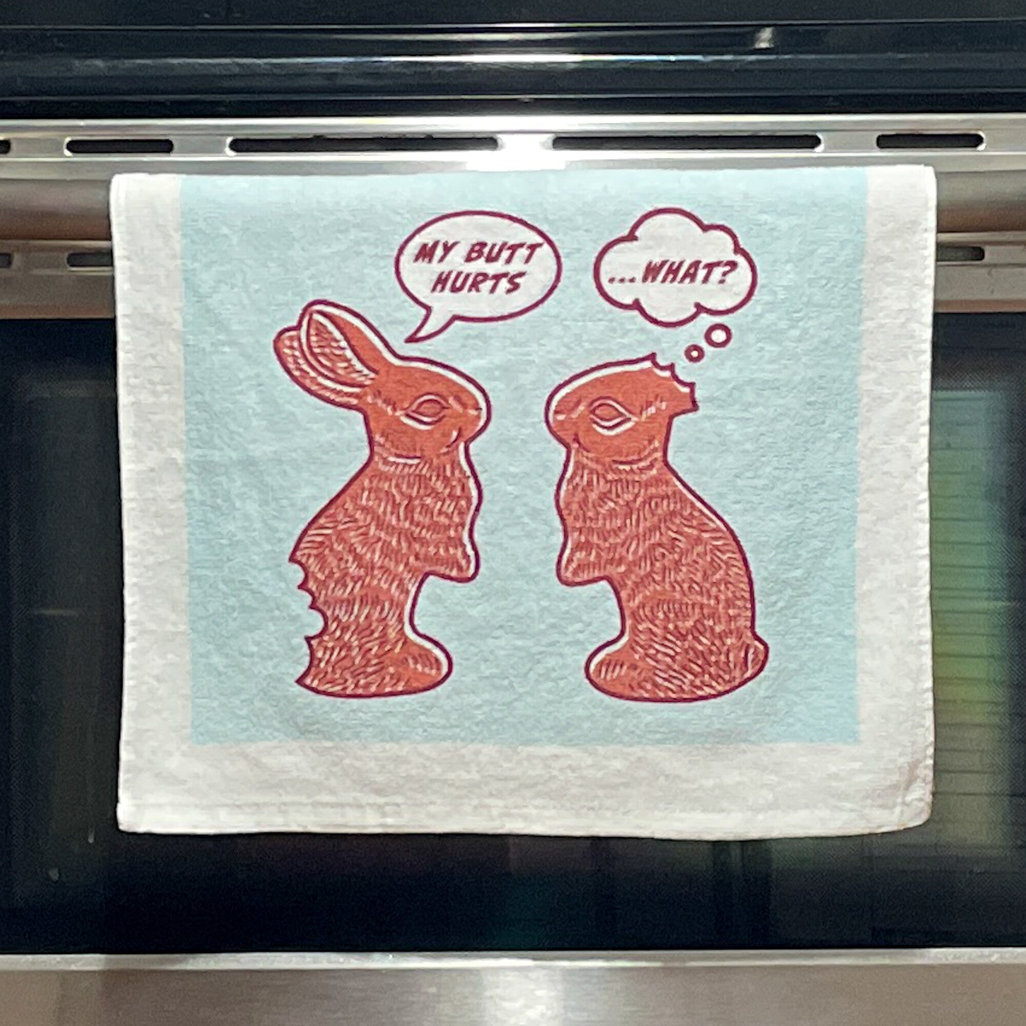 My Butt Hurts What Towel Tea Towels Chocolate Bunnies Towels Housewarming Gift Easter Gift Hostess Gift Funny Towels Easter Basket Graphic Tee – Premium Graphic · Trending Graphic Apparel