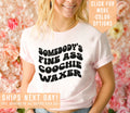 Somebody39s Fine Ass Coochie Waxer Shirt Gift Sarcastic Sayings Shirt Esthetician T Shirt Wax Technician Tee Cosmetology Gift Clothing Graphic Tee – Warm & Stylish · High-Quality Print