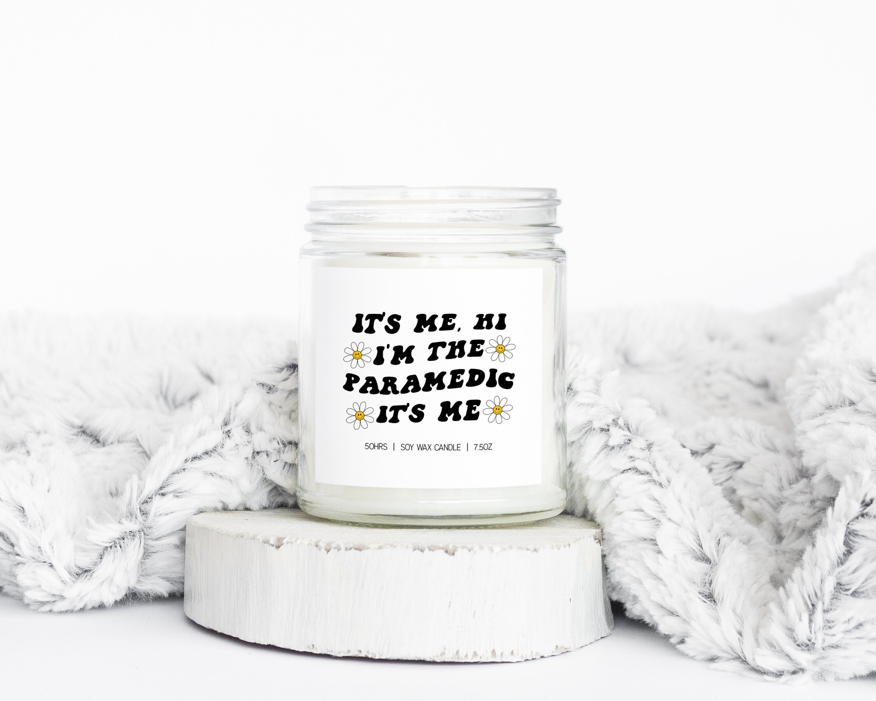 Paramedic Graduation Gifts Funny Candle Housewarming Soy Wax Scented Decor Graphic Tee – Easygoing Wear · Great Gift For Fans
