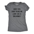 Grandma To Be Shirt Funny Mom Shirt Gift For Grandma Funny Shirt For Grandma Mom Shirt Funny Does This Shirt Make Me Look Like Grandma Graphic Tee – Cozy Vibes · Top Pick For Any Outfit