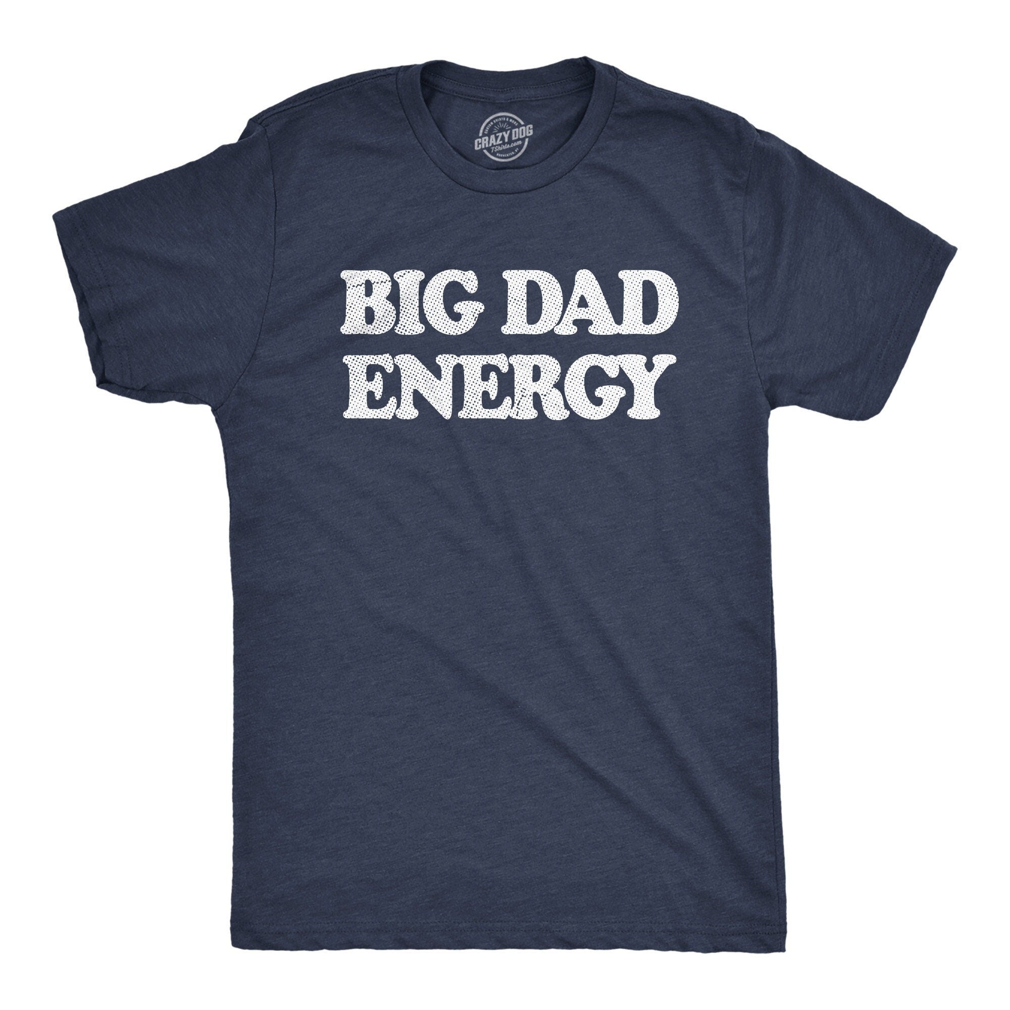 Funny Fathers Day Gift Big Dad Energy Shirts Funny Dad T Shirt Dad To Be Gift Funny Shirts For Dad Dad Jokes Father39s Day Big Energy Graphic Tee – Everyday Comfort · Perfect For Daily Wear