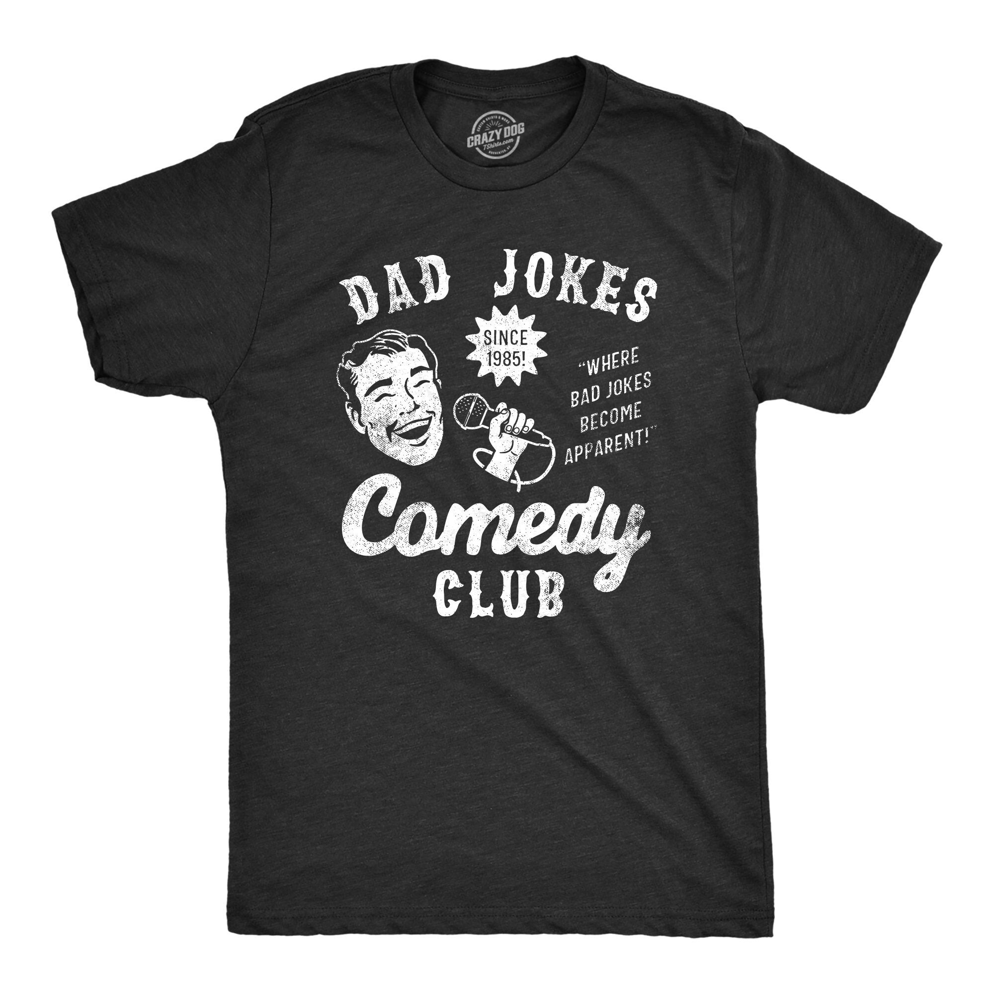 Funny Fathers Day Gift Dad Jokes Comedy Club Funny Dad Shirt I Roll Dad To Be Gift Funny Shirt For Dad Dad Jokes Father39s Day Graphic Tee – Feel-Good Design · Top Pick For Any Outfit
