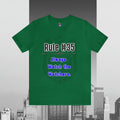 Rules of Gibbs 35 Always Watch the Watchers Unisex Jersey Short Sleeve Tee Jersey – Easygoing Wear · Top Pick For Any Outfit