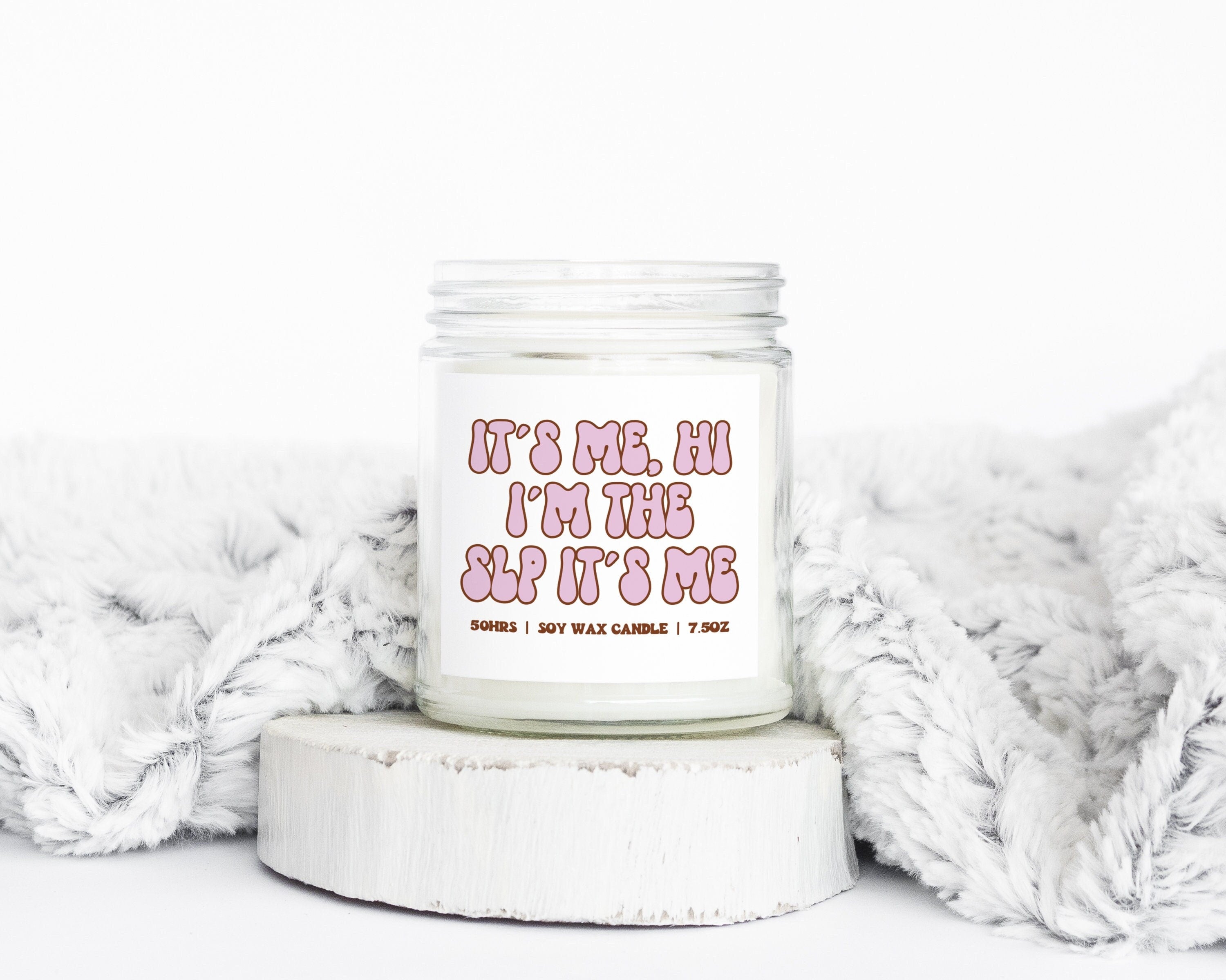 SLP Speech Language Pathologist Graduation Gifts Funny Candle Housewarming Soy Wax Scented Decor Graphic Tee – Warm & Stylish · Great Gift For Fans