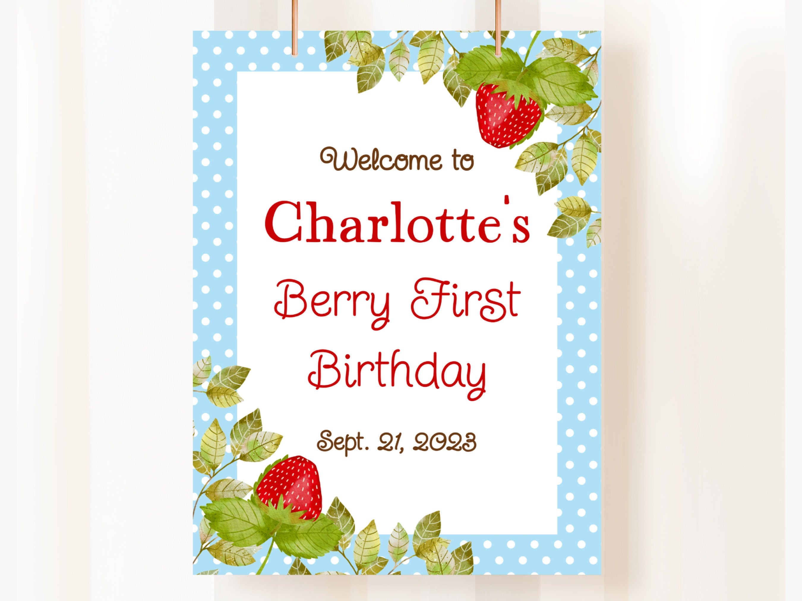 Editable Berry First Birthday Party Welcome Sign Strawberry Birthday Party Welcome Sign Berry Sweet Birthday Party Decorations STRAW Graphic Tee – Warm & Stylish · Must-Have Style