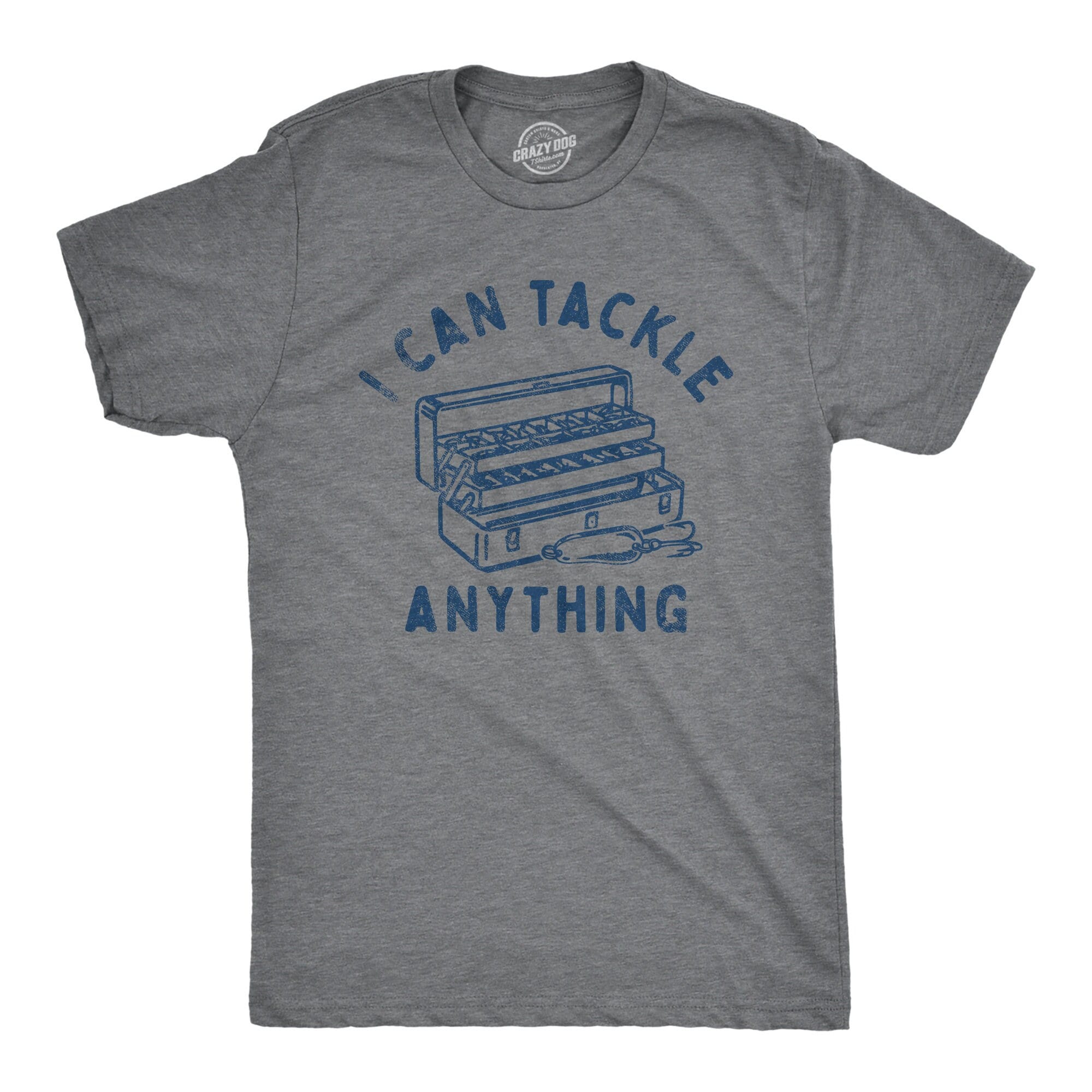 Fishing Shirt Funny Angling Shirt Fishing Gifts Fisherman Gifts Present For Angler I Can Tackle Anything Going Fishing Tackle Box Graphic Tee – Fan Favorite · Great Gift For Fans