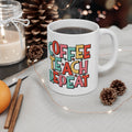 Coffee Teach Repeat Ceramic Mug 11oz Graphic Tee – Warm & Stylish · Top Pick For Any Outfit