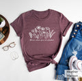 Bloom Where You Are Planted Shirt Wildflower Shirt Gardening T Shirt School Counselor Shirt Motivational TeeCute Spring ShirtPlant Tee Graphic Tee – Easygoing Wear · High-Quality Print
