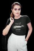I39m Not Whale Short Sleeve Unisex T Shirt Graphic Tee – Premium Graphic · Trending Graphic Apparel