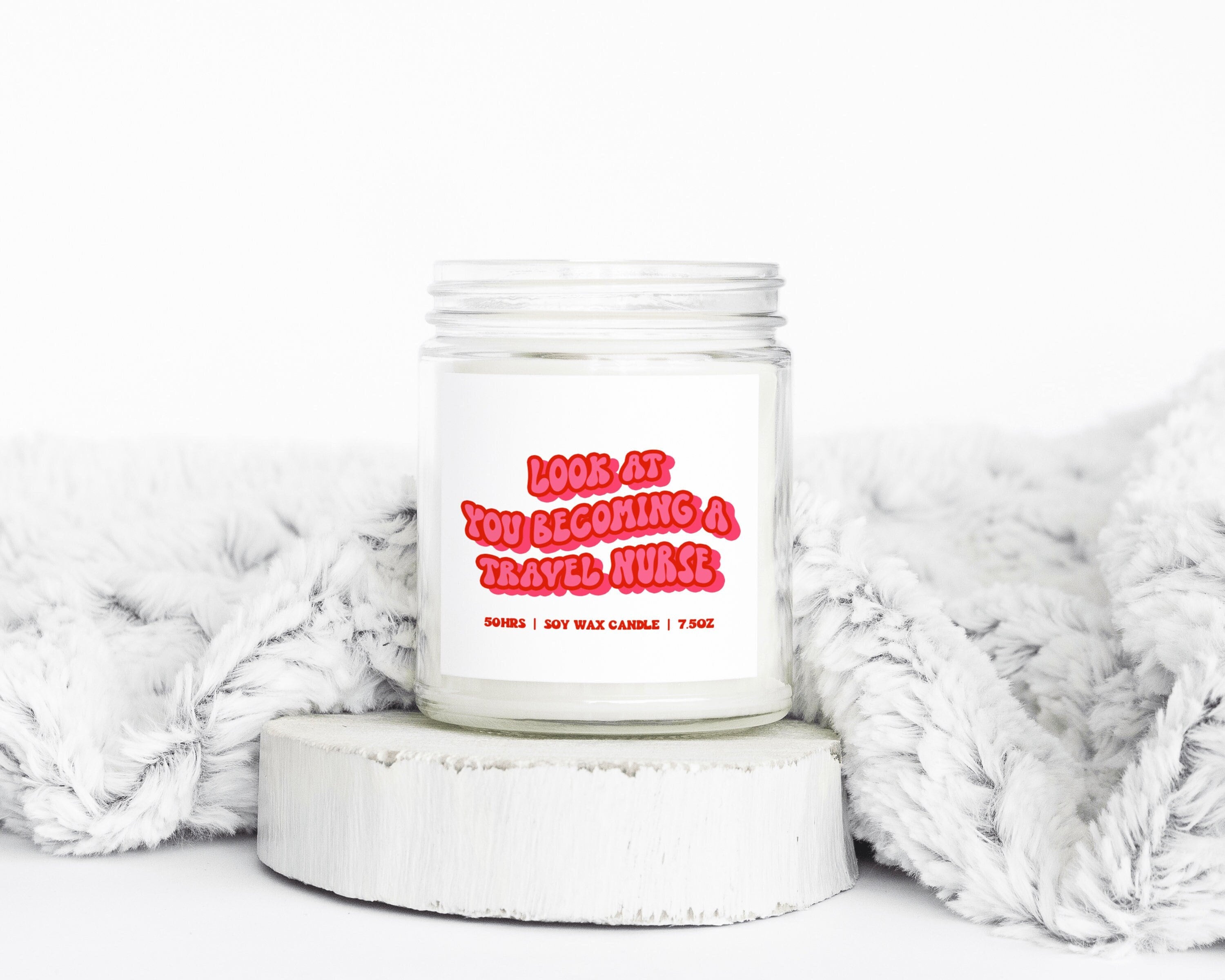 Travel nurse Gifts Funny Candle Housewarming Soy Wax Scented Decor Graphic Tee – Everyday Comfort · Trending Graphic Apparel