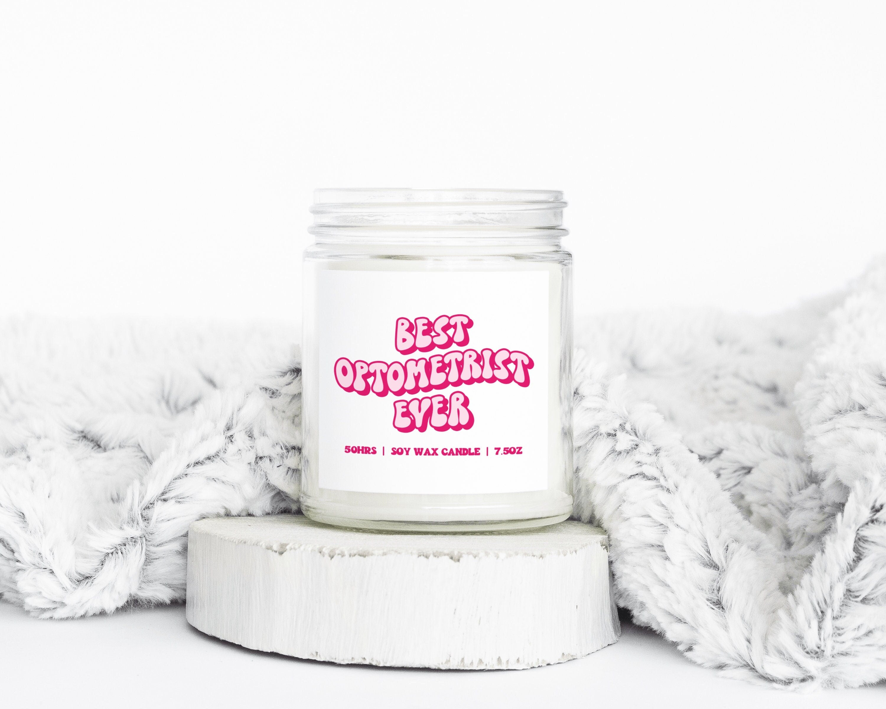 Optometrist Optometry Graduation Gifts Funny Candle Housewarming Soy Wax Scented Decor Graphic Tee – Cozy Vibes · Perfect For Daily Wear