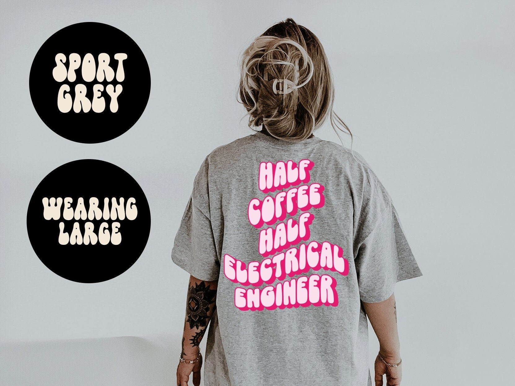 Electrical engineer BACK PRINT Shirt Gifts Tshirt Tees TShirt Unisex Funny Graphic Tee – Bold Style · Trending Graphic Apparel