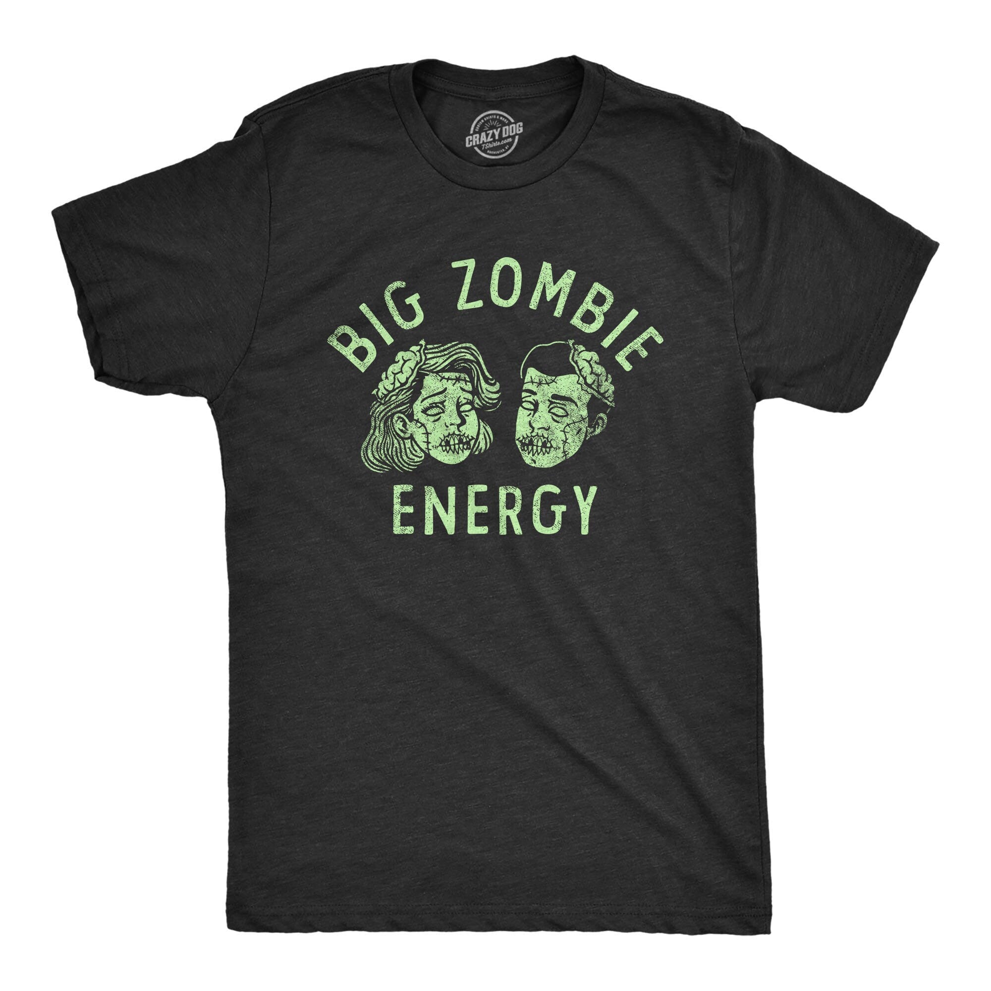 Zombie TShirt Big Zombie Energy We Want Your Brains Dead Shirt Horror T Shirt Funny Shirts Funny Halloween Mens Shirt Graphic Tee – Easygoing Wear · Great Gift For Fans