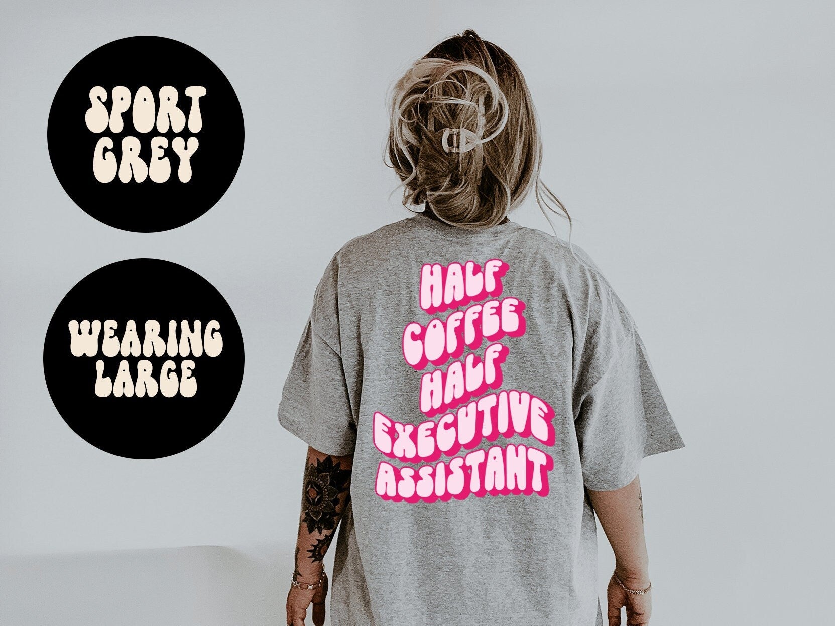 Executive assistant BACK PRINT Shirt Gifts Tshirt Tees TShirt Unisex Funny Graphic Tee – Premium Graphic · Great Gift For Fans