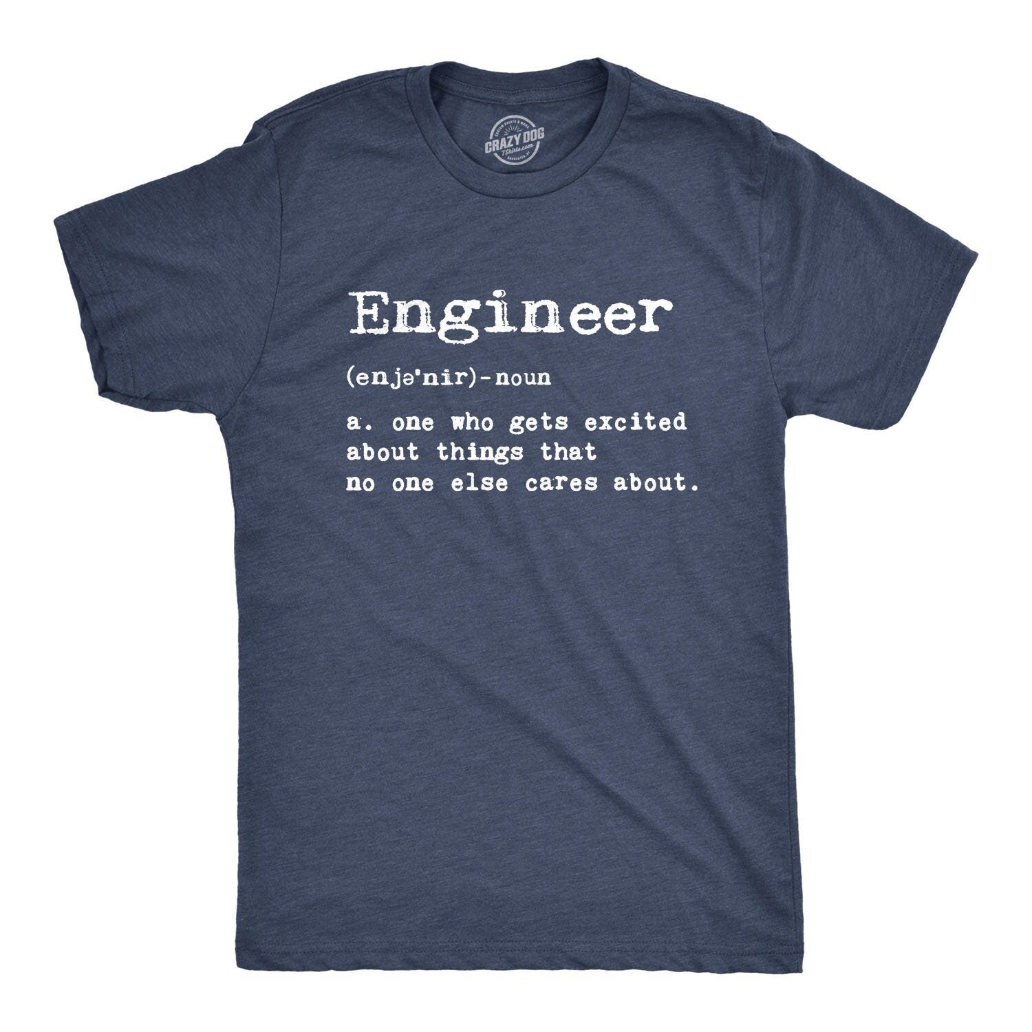 Engineer Defintion T Shirt Funny Mens Tshirt Tshirt for Engineers Engineering Job Shirt Gifts for Engineers Funny Gifts for Guys Graphic Tee – Premium Graphic · High-Quality Print